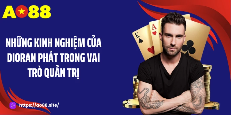 Dioran Phát - CEO AO88 Khẳng Định Vị Thế Thương Hiệu