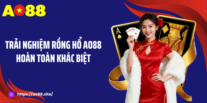 Rồng Hổ AO88: Game Bài Kịch Tính Với Nhịp Độ Nhanh